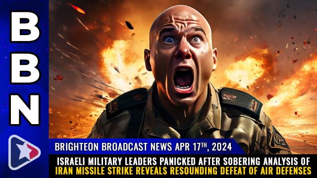 Israeli military leaders PANICKED after sobering analysis of Iran missile strike reveals resounding DEFEAT of air defenses