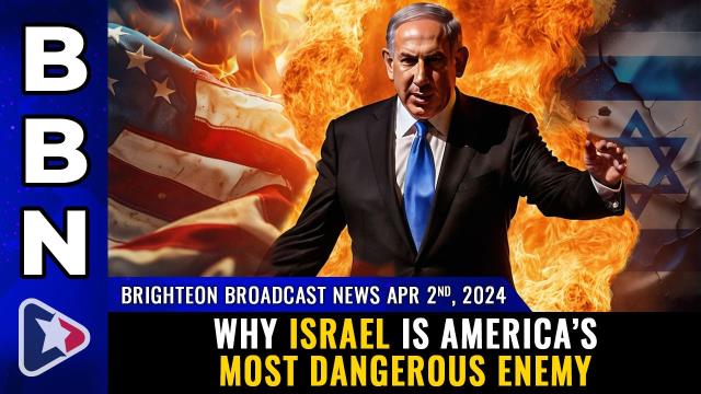 Why Israel is America's most DANGEROUS ENEMY