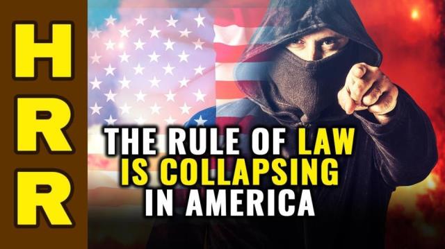 The RULE OF LAW is collapsing in America