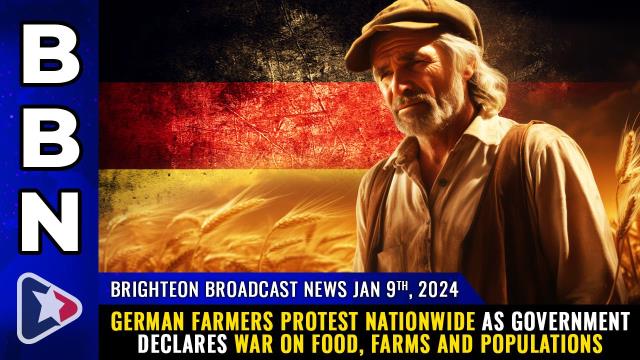 German farmers PROTEST nationwide as government declares WAR on food, farms and populations