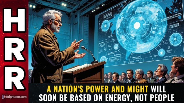 A nation's POWER and MIGHT will soon be based on energy, not people