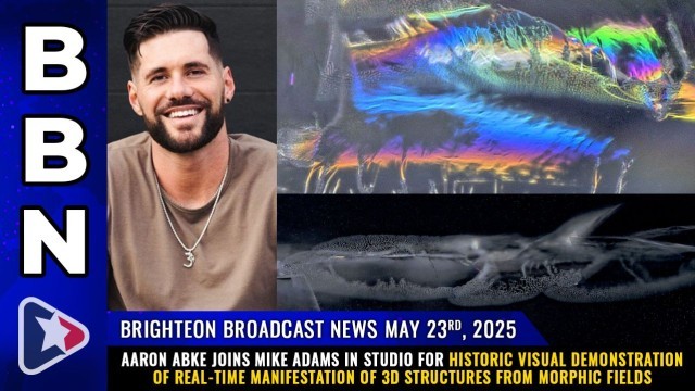 Aaron Abke joins Mike Adams in studio for historic visual demonstration of real-time manifestation of 3D structures from morphic fields