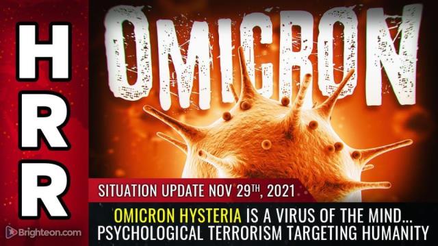 OMICRON hysteria is a virus of the MIND... psychological terrorism targeting humanity