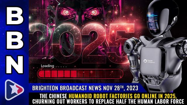 The Chinese humanoid robot factories go online in 2025, churning out workers to replace HALF the human labor force