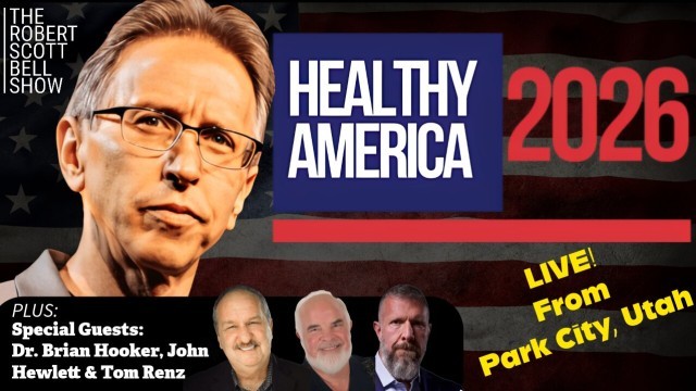 Healthy America 2026, Brian Hooker, Autism Science, John Hewlett, Cardio Miracle, Tom Renz, Health Freedom