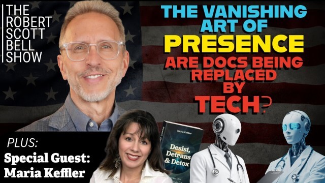 Trump Vaccine Executive Order, Pollution Arthritis Flares, Vanishing Human Presence, Loneliness Epidemic, Maria Keffler, Desist, Detrans & Detox