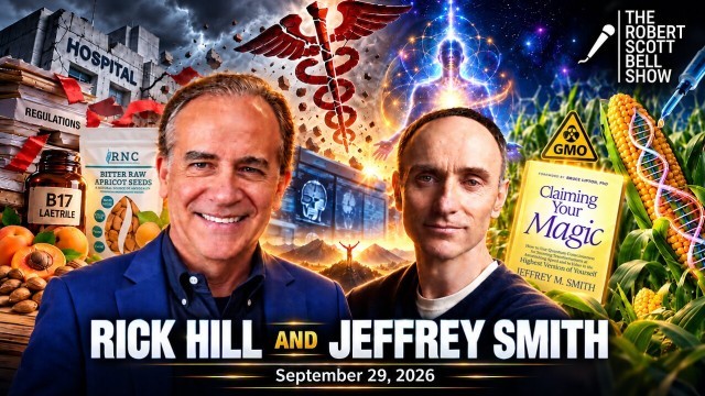 COVID Hospital Protocols, Rick Hill, B17 Cancer Journey, Nitri Spiritus Dulcis, Jeffrey Smith, Claiming Your Magic, Quantum Consciousness