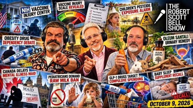 NIH Vaccine Injury, Pediatrician Vax Safety, Children's Pesticide Burden, Obesity Drug Culture, MAID for Mental Illness, GLP-1 Behavior Changes